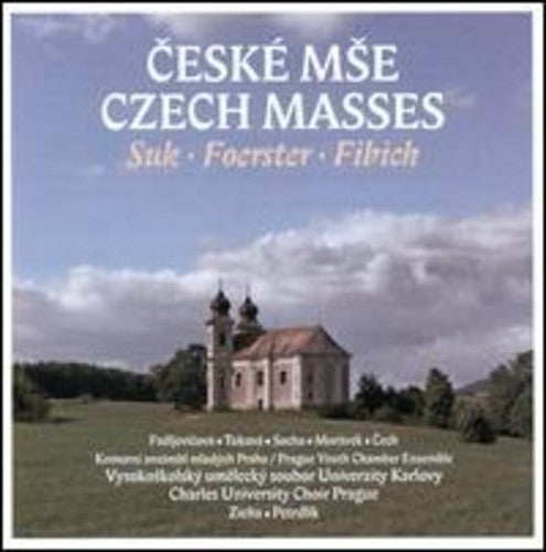 Charles University Choir Prague: Czech Masses - Record
