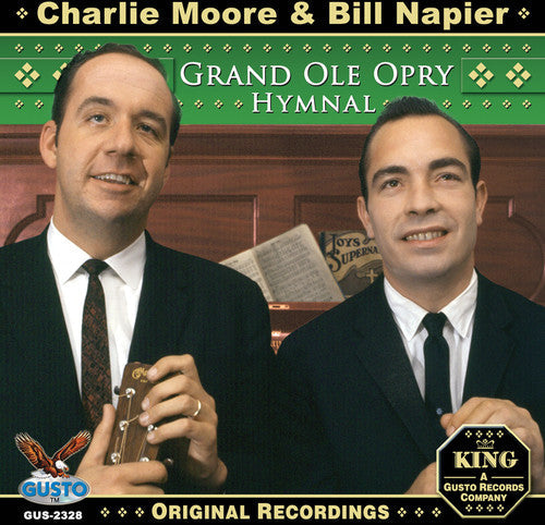 Charlie Moore & Bill Napier: Grand Ole Opry Hymnal - Record