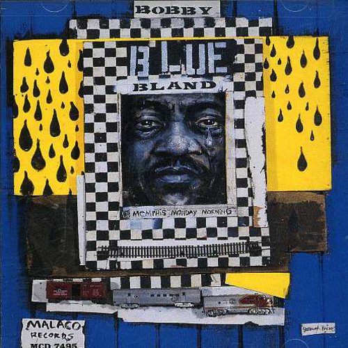 Bobby Bland Blue: Memphis Monday Morning - Record