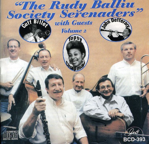 Rudy Balliu: The Rudy Balliu Society Serenaders With Guests, Vol. 2 - CD