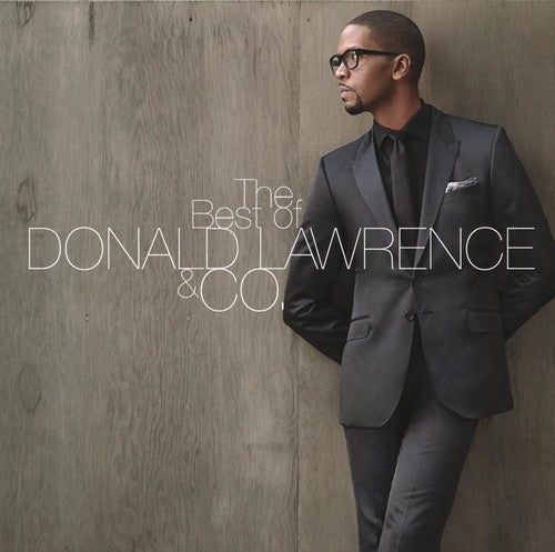 Donald Lawrence & Company: Best of Donald Lawrence & Co - CD