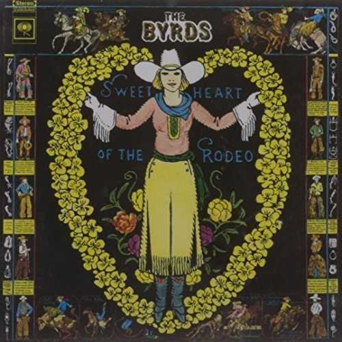 The Byrds: Sweetheart of the Rodeo - CD