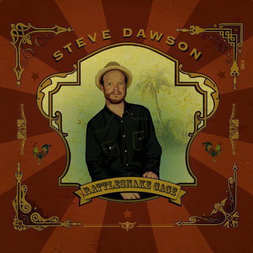 Steve Dawson: Rattlesnake Cage - Record
