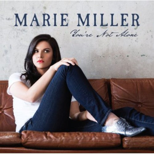 Marie Miller: You're Not Alone - Record