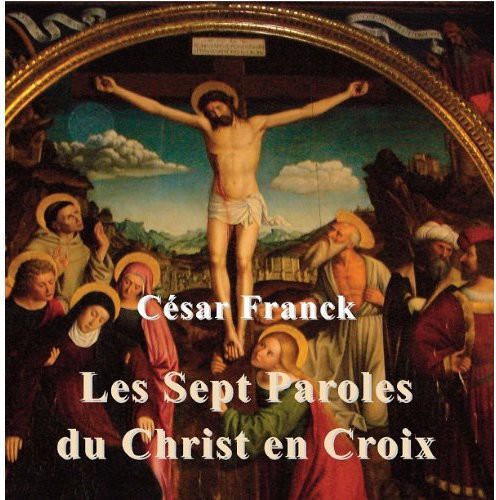 Jean Lore Pierre: Sept Dernieres Paroles Du Christ en Croix - Record