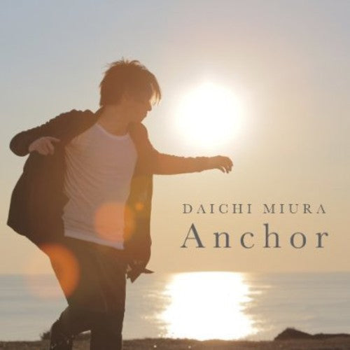 Daichi Miura: Anchor - CD