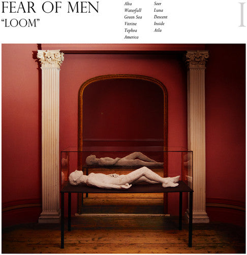 Fear of Men: Loom - Record