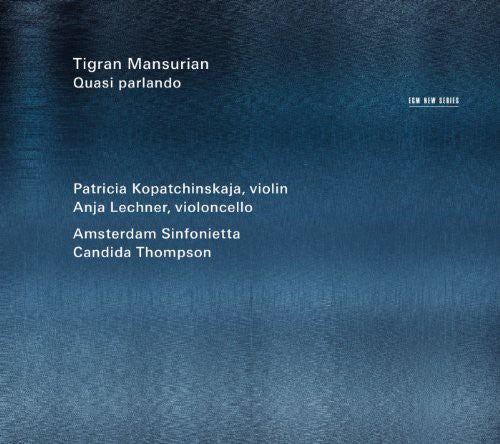Lechner / Kopatchinskaja / Amsterdam: Quasi Parlando - Record