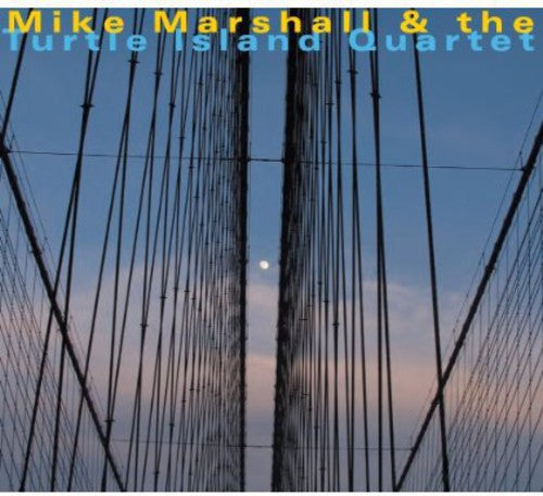 Mike Marshall & Turtle Island Quartet: Mike Marshall & the Turtle Island Quartet - Record