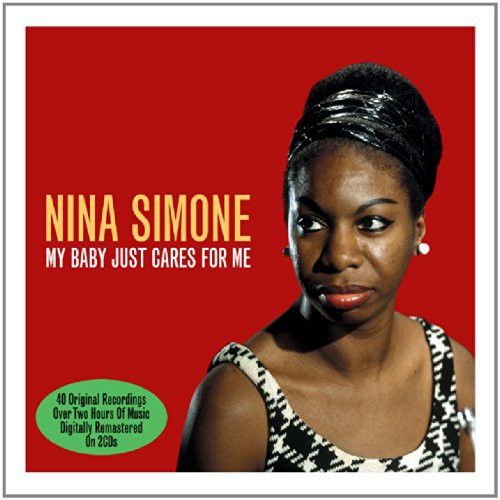 Nina Simone: My Baby Just Cares for Me - CD