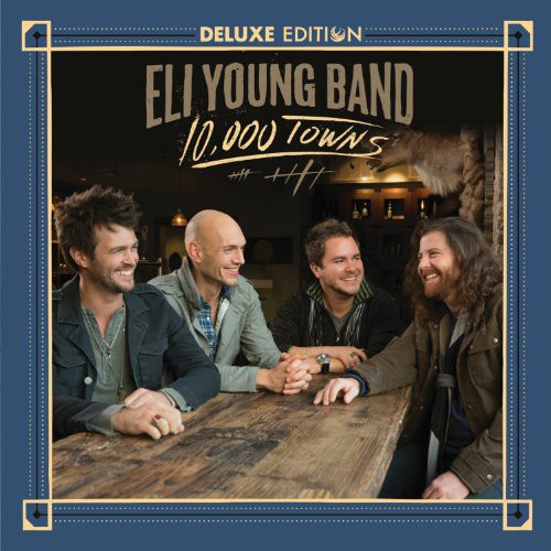Eli Young Band: 10 0000 Towns - Record