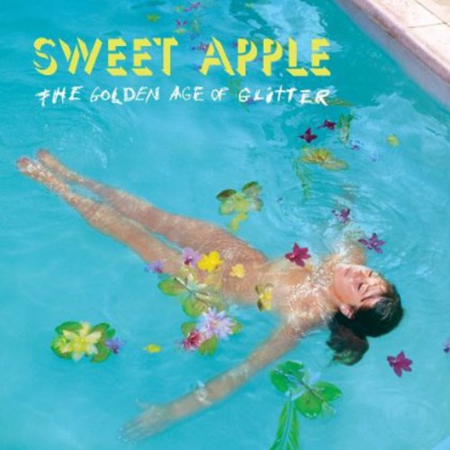 Sweet Apple: Golden Age of Glitter - CD