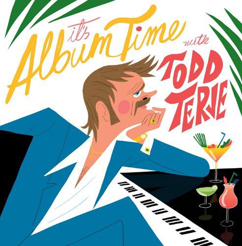 Todd Terje: It's Album Time - Record
