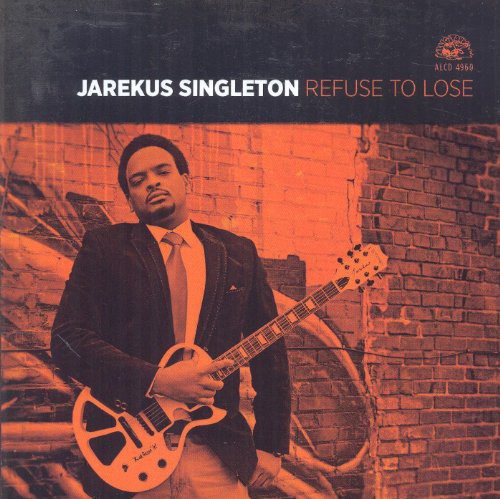 Jarekus Singleton: Refuse to Lose - Record