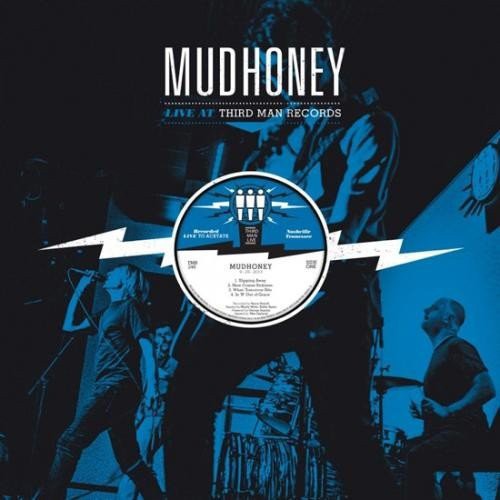Mudhoney- Live At Third Man Records [Vinyl] { VINYL LP }