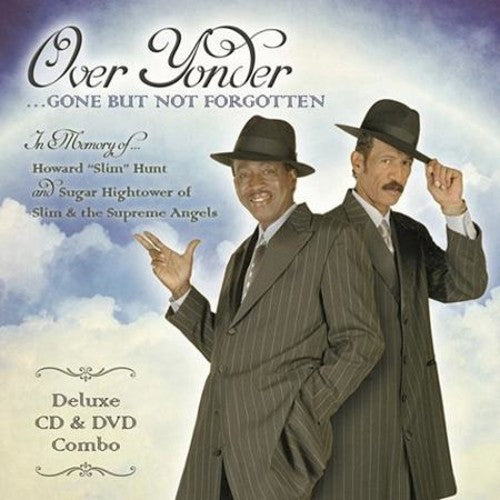 Slim & the Supreme Angels: Over Yonder Gone But Not Forgotten - Record