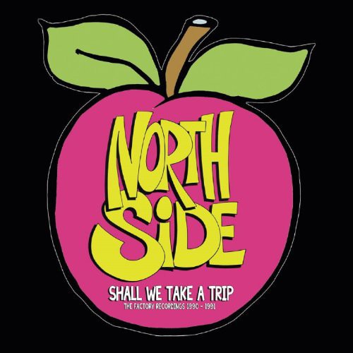 Northside: Shall We Take a Trip - Record