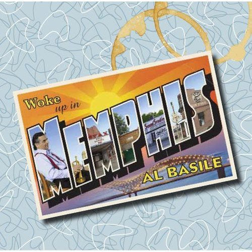 Al Basile: Woke Up in Memphis - Record