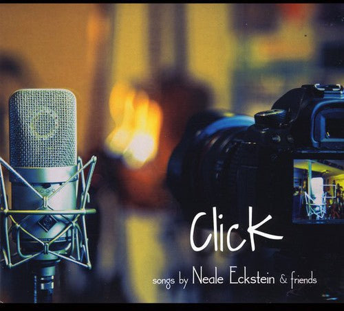 Various Artists: Click: Songs By Neale Eckstein & Friends / Various - Record