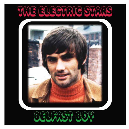 Electric Stars: Belfast Boy/Georgie (The Brightest Star) - CD SINGLE