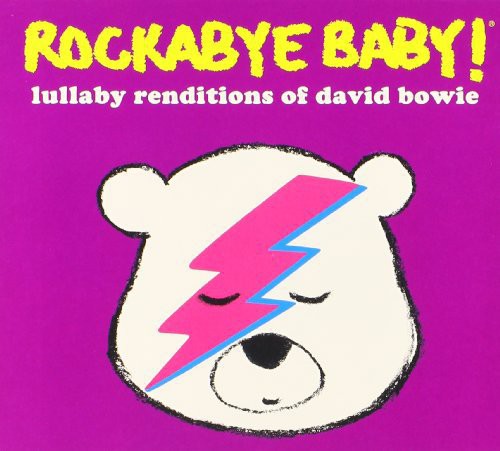 Rockabye Baby: Lullaby Renditions of David Bowie - CD