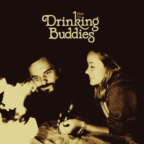 Various: Drinking Buddies (Music From the Motion Picture) - VINYL