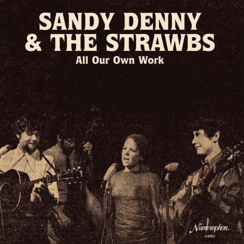 Sandy Denny & The Strawbs- All Our Own Work { VINYL LP }