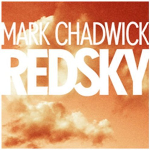 Mark Chadwick: Red Sky - 7-INCH SINGLE