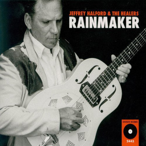 Jeffrey Halford: Rainmaker - Record
