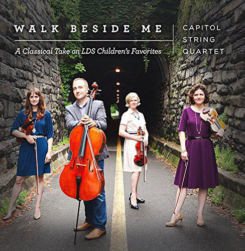 Capital String Quartet: Walk Beside Me: Classical Arrangements Children's - Record