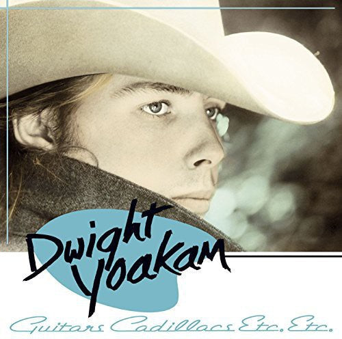 Dwight Yoakam: Guitars Cadillacs Etc Etc - Record