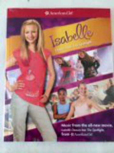 American Girls: Isabelle Dances Into the S - CD