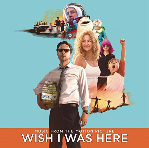 Various Artists: Wish I Was Here (Music From the Motion Picture) - CD