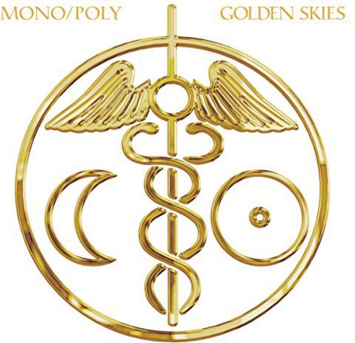 Mono/Poly: Golden Skies - Record