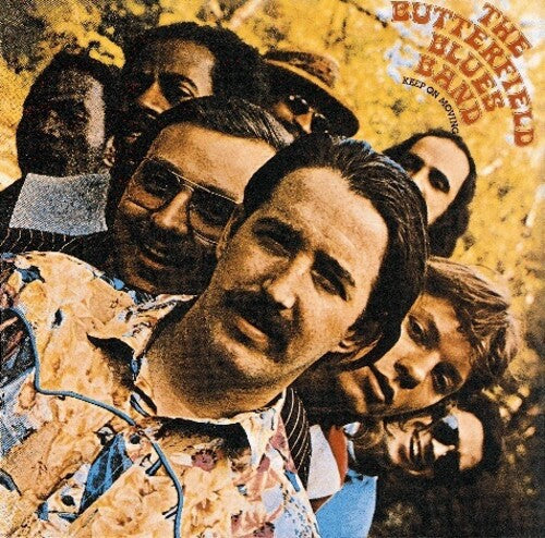 BUTTERFIELD BLUES BAND: Keep on Moving - Record