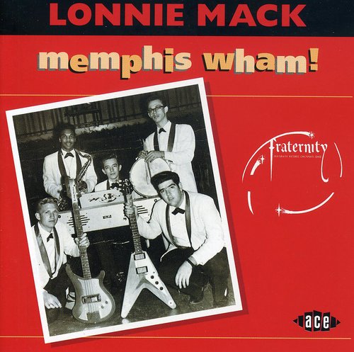 Lonnie Mack: Memphis Wham - Record
