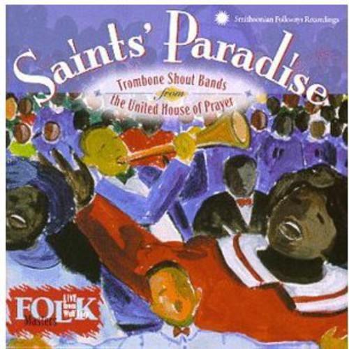 United House Of Prayer: Saint's Paradise: Trombone Shout Bands - Record