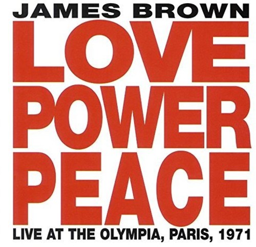 James Brown: Love. Power. Peace Live - CD