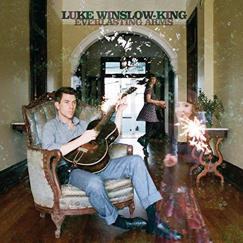Luke Winslow-King: Everlasting Arms - Record