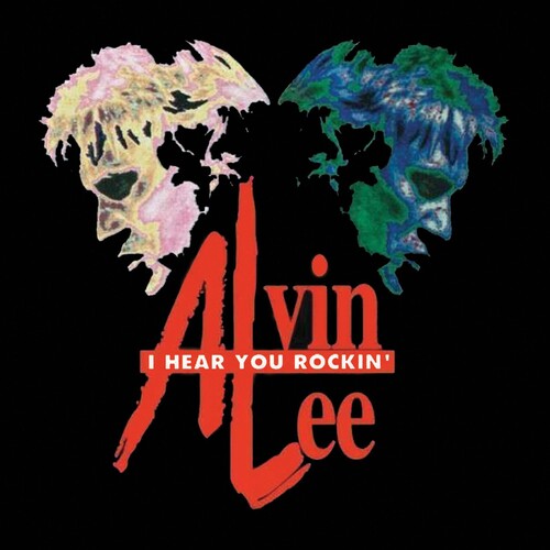 Alvin Lee: I Hear You Rockin - CD