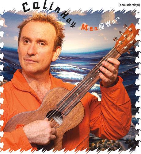 Colin Hay- Man at Work (Acoustic Vinyl) { VINYL LP }
