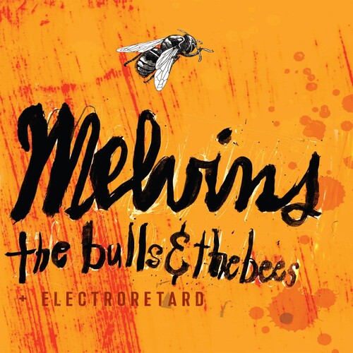 Melvins: Bulls & the Bees / Electroretard - CD