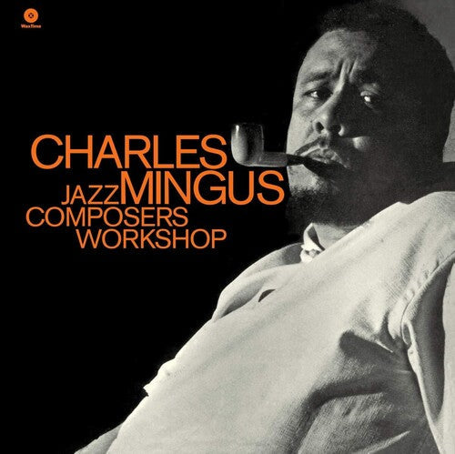 Charles Mingus: Jazz Composers Workshop - VINYL