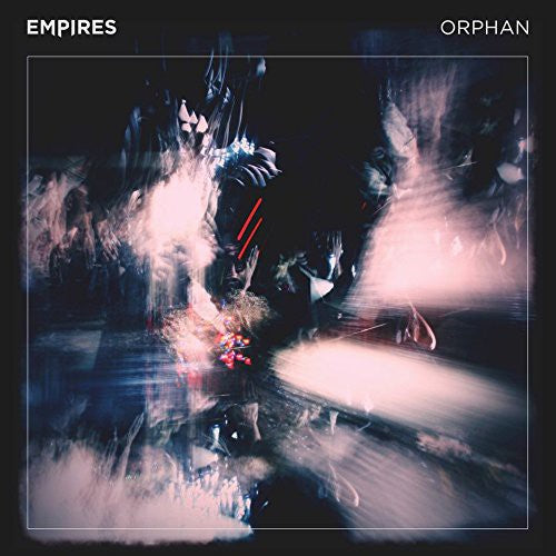 Empires- Orphan [Vinyl] { VINYL LP }