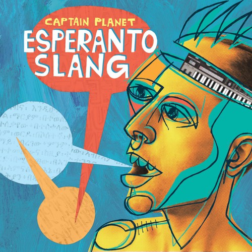Captain Planet: Esperanto Slang - Record