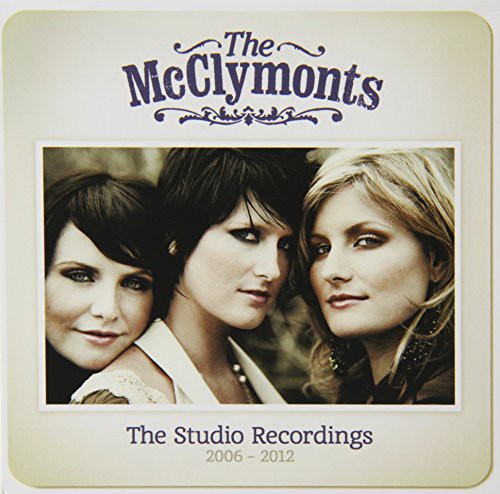 The McClymonts: Studio Recordings: 2006-12 - Record