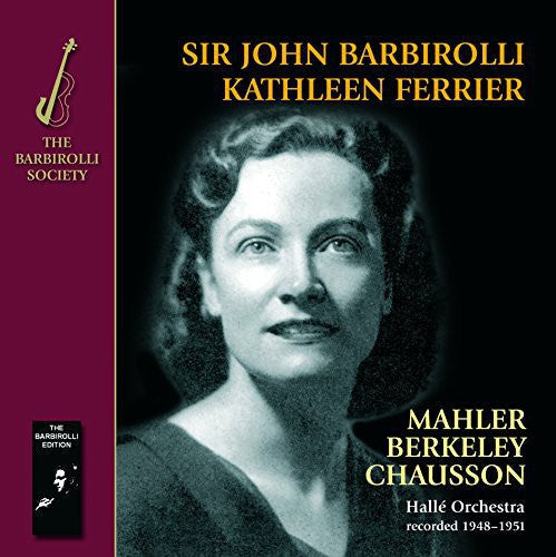 Kathleen Ferrier Sir John: Mahler Berkeley Chausson: Kindertotenl - Record