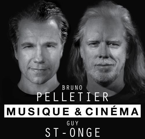 Bruno Pelletier: Musique Et Cinema - CD