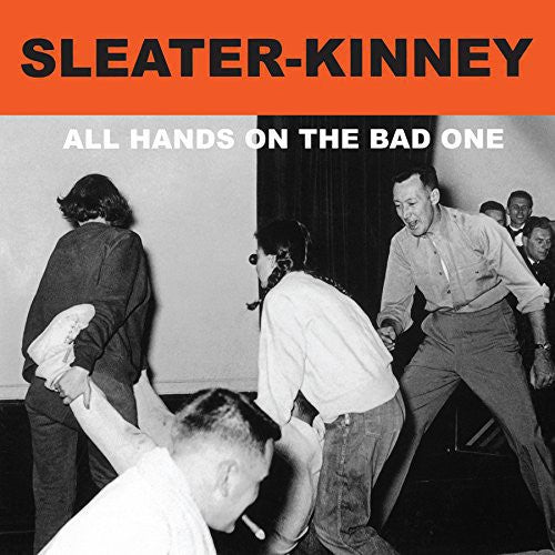 Sleater-Kinney- All Hands On The Bad One [Remastered Vinyl] { VINYL LP }