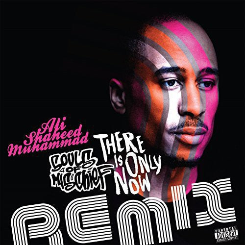 Souls of Mischief: There Is Only Now Remixes - Record